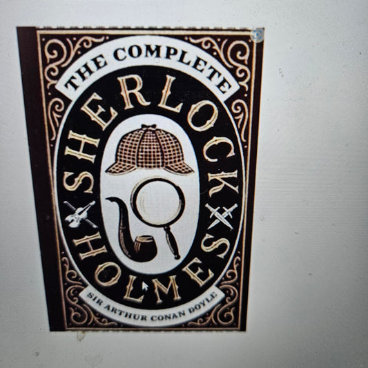 The Complete Sherlock Holmes